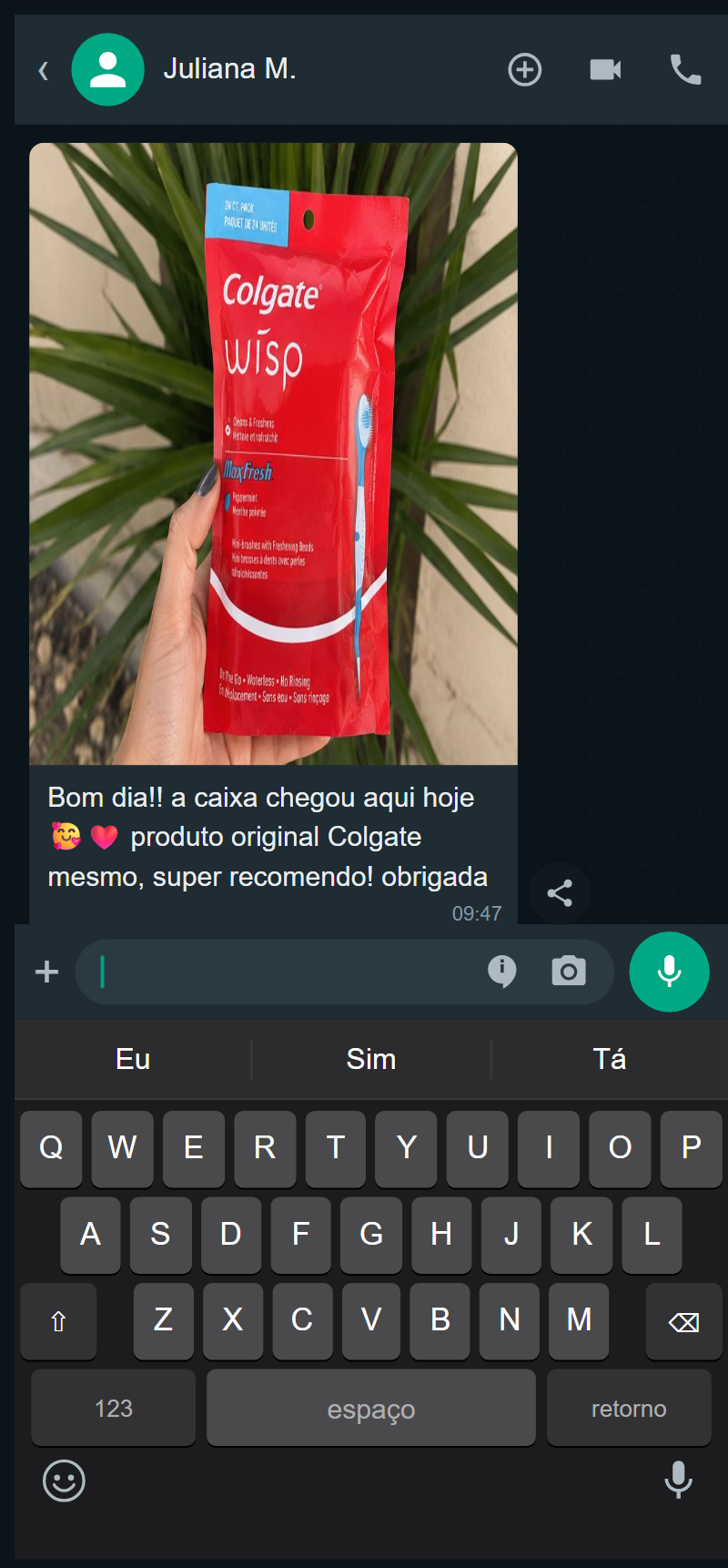 Cliente Juliana confirmando recebimento do produto